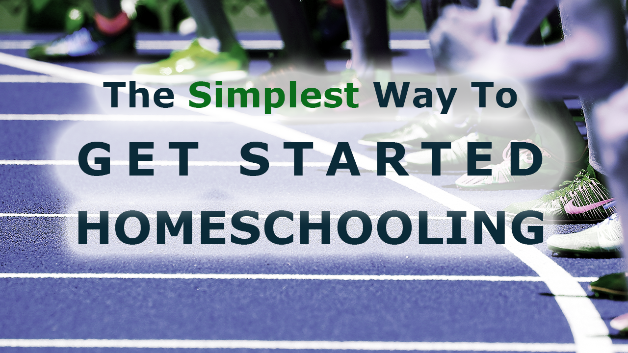 simplest-way-to-get-started-homeschooling