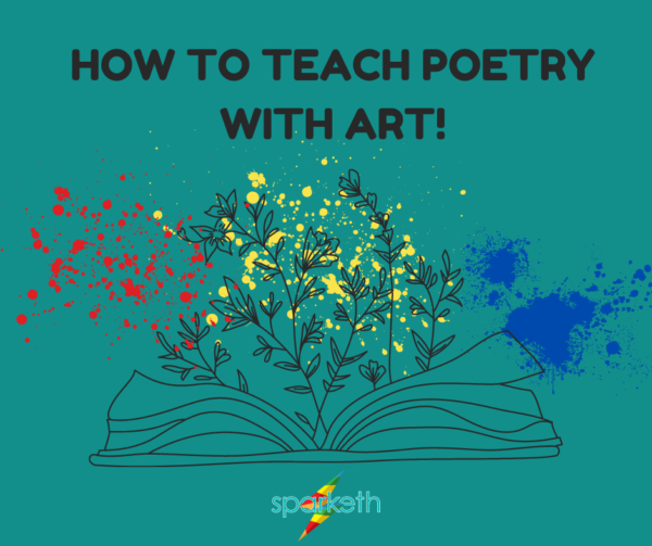 How to Teach Poetry with Art - Sparketh